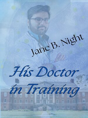 cover image of His Doctor in Training